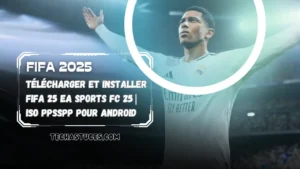 Telecharger Fifa 2025 ISO PPSSPP EA SPORTS FC 25.webp