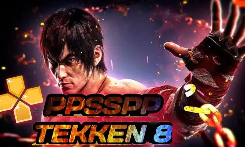 Télécharger Tekken 8 PPSSPP ISO Hautement Compressé pour Android – Nouvelle Version 2025 1 Télécharger Tekken 8 PPSSPP ISO